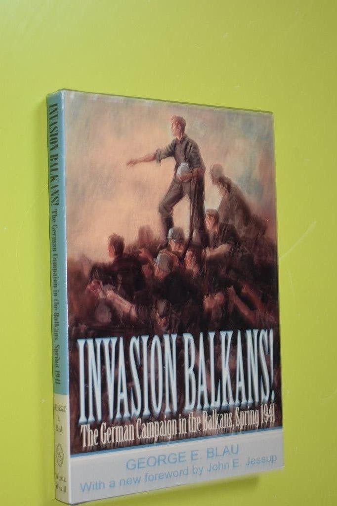 Invasion Balkan's Spring- 1941- G.E. Blau-, Boeken, 20e eeuw of later, Europa, Ophalen of Verzenden, Zo goed als nieuw