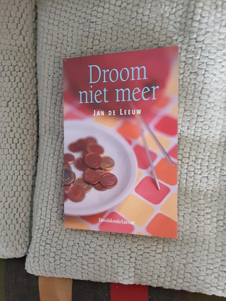 Jan de Leeuw---Droom niet meer     literatuur, België, Ophalen of Verzenden, Zo goed als nieuw, Jan de Leeuw
