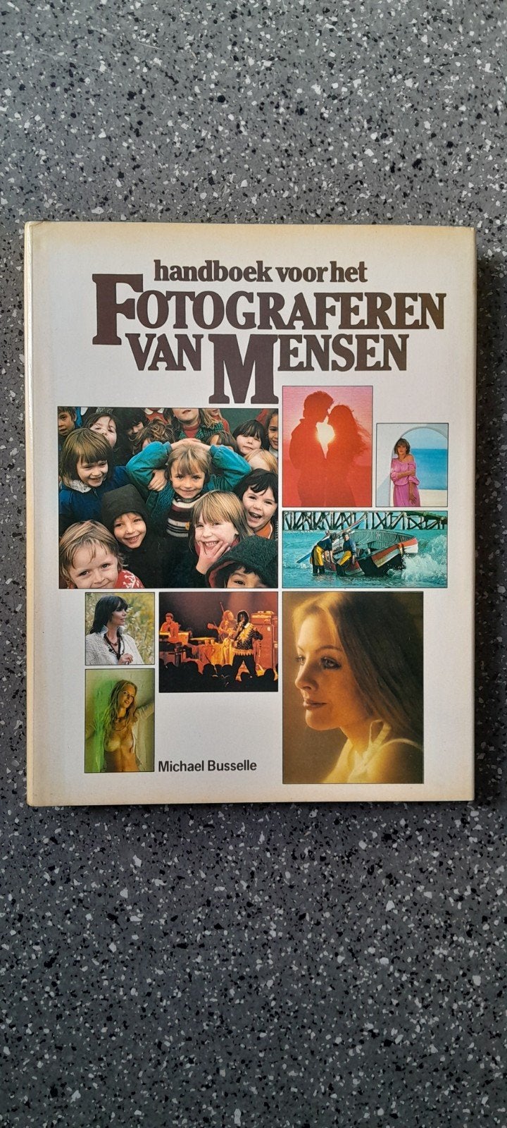 Het handboek voor het fotograferen van mensen ~ fotogra, Boeken, Ophalen of Verzenden