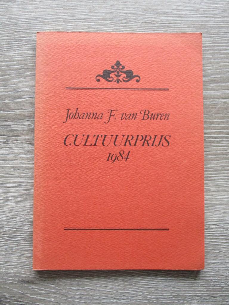 Cultuurprijs 1984 Johanna F. van Buren, Boeken, Ophalen of Verzenden, Gelezen