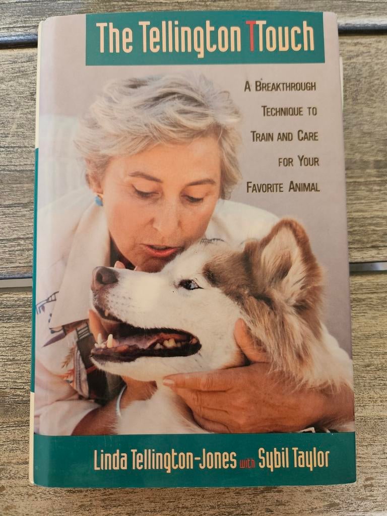 The Tellington Touch: Train and Care for Your Animal, Boeken, Ophalen of Verzenden