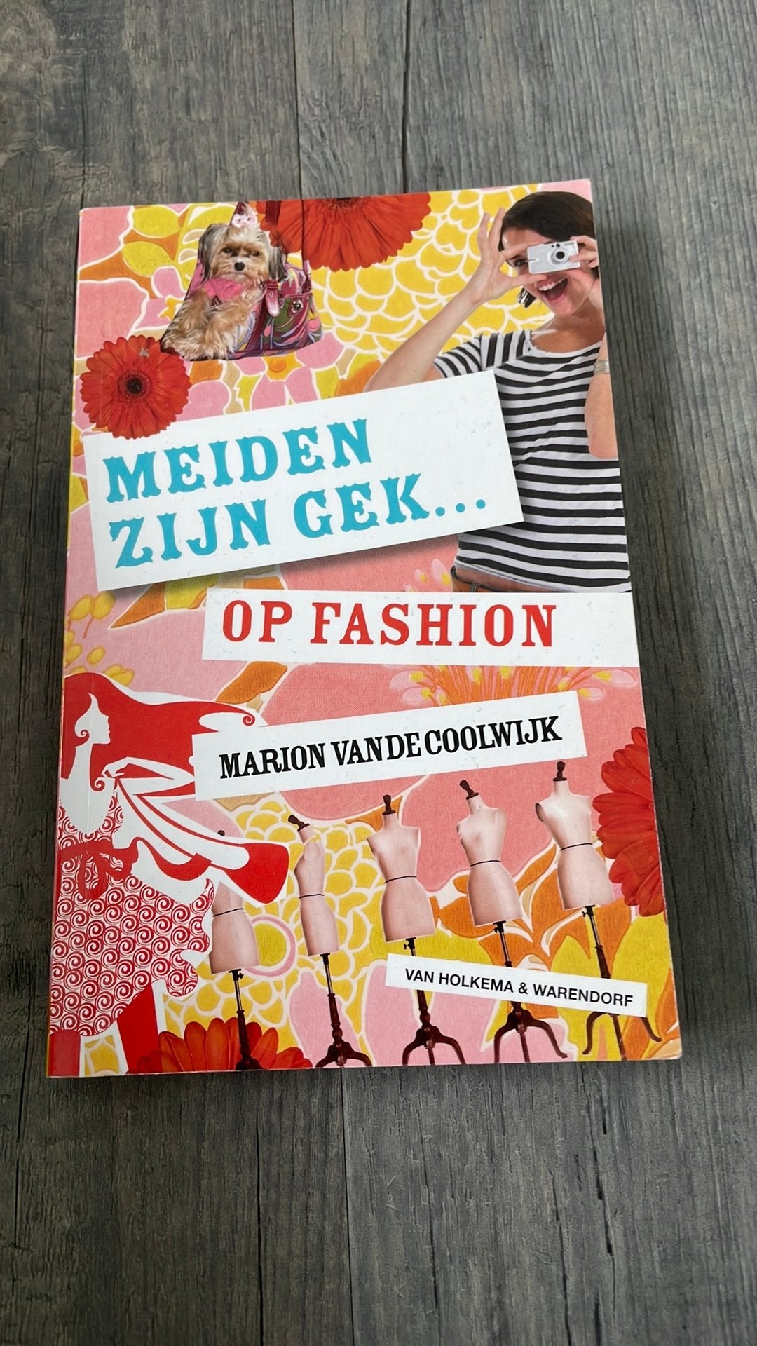 Marion van de Coolwijk - Meiden zijn gek...op fashion, Ophalen of Verzenden, Zo goed als nieuw, Marion van de Coolwijk