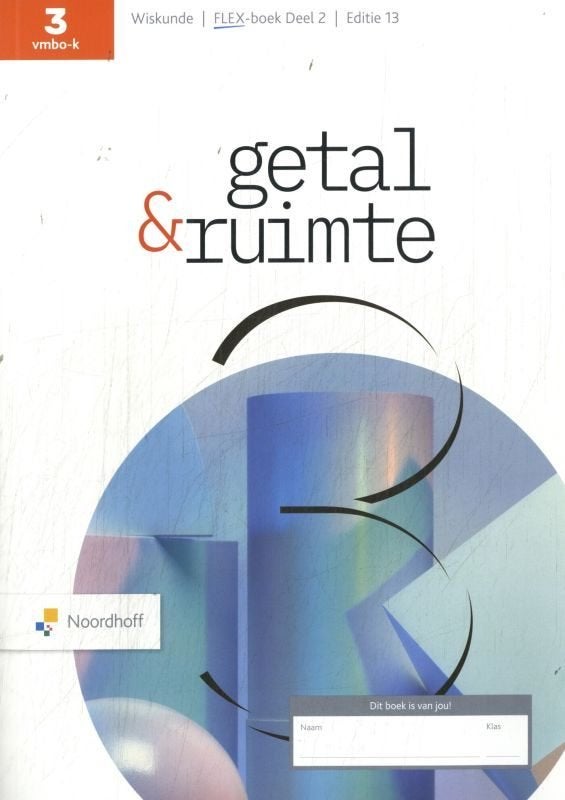 Getal & Ruimte 3 vmbo-k FLEX-boek 2, Boeken, Ophalen of Verzenden, Beta, Zo goed als nieuw, MBO
