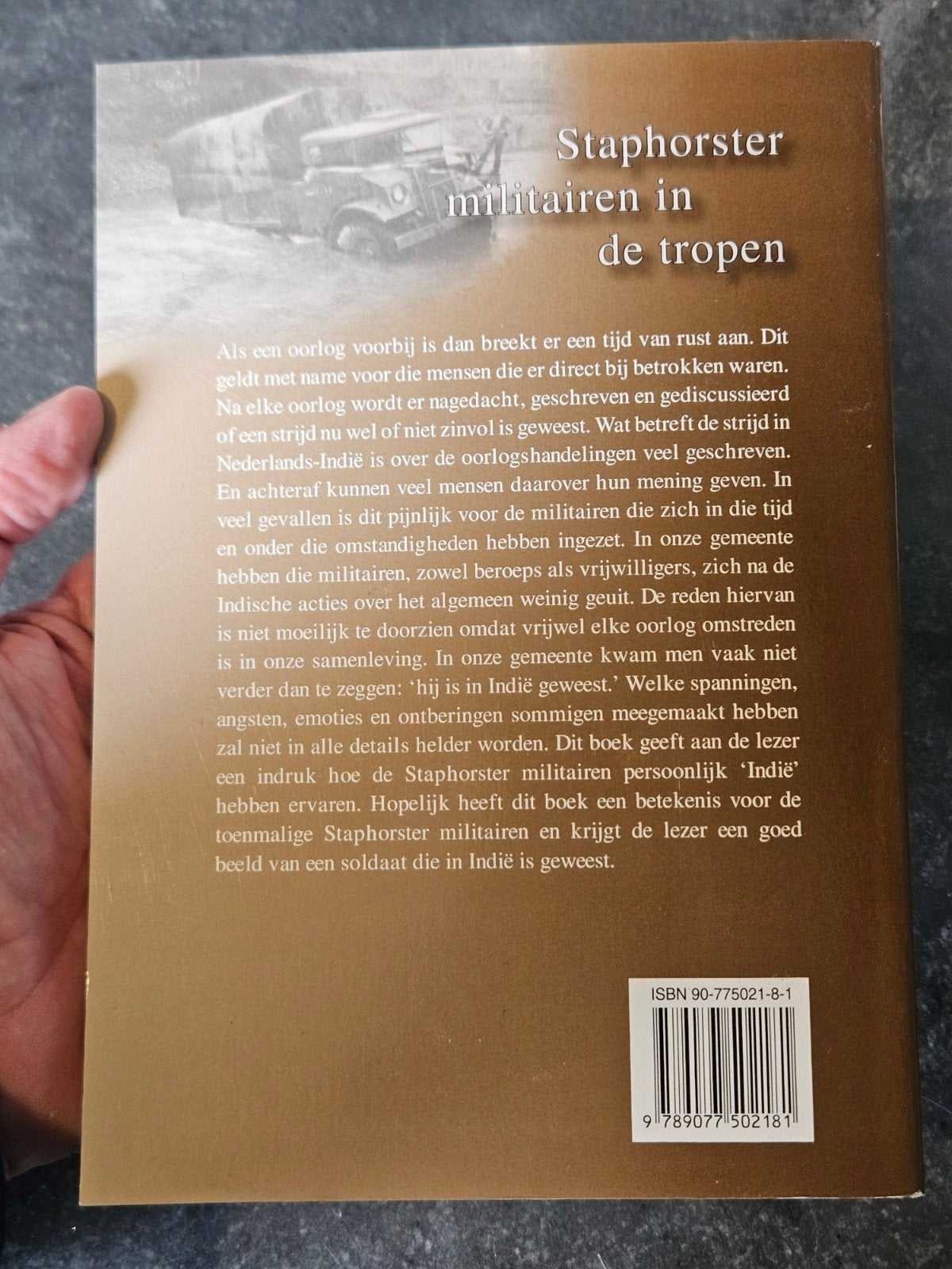 Staphorster militairen in de tropen Staphorst Indonesië, Ophalen of Verzenden, Tweede Wereldoorlog, Zo goed als nieuw