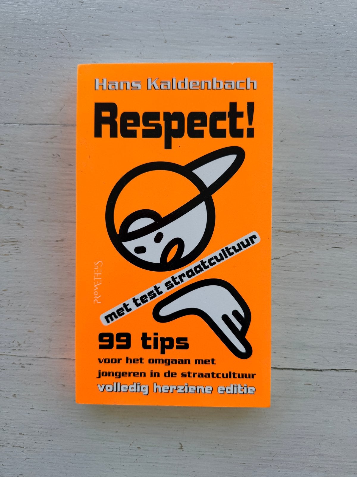 Respect! 99 tips voor omgaan met jongeren in straatcultuur, Boeken, Ophalen of Verzenden, Gamma, Gelezen, Overige niveaus