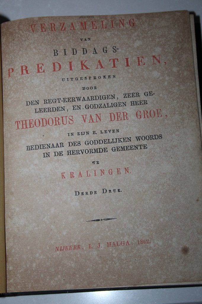 Theodorus van der Groe - Zestien biddagpreken (1862), Ophalen of Verzenden, Gelezen, Christendom | Protestants