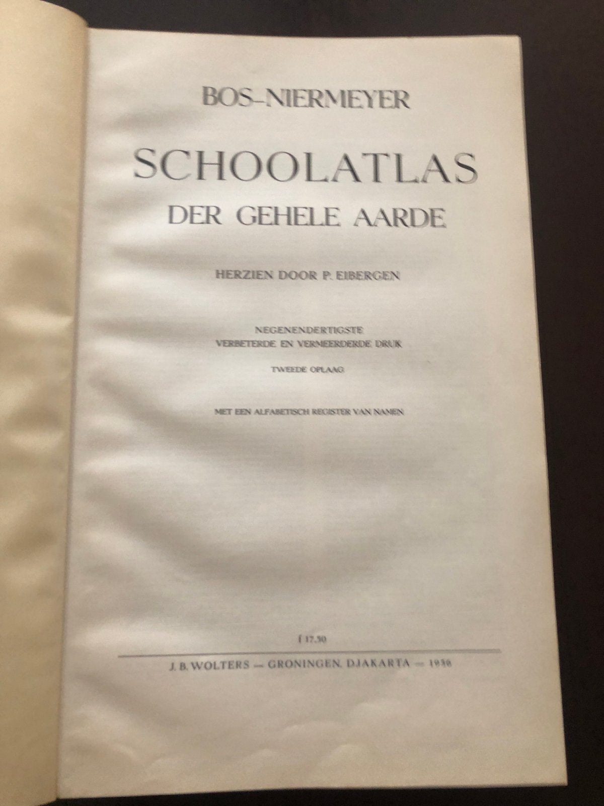 Bos-Niermeyer Schoolatlas der Gehele Aarde 1930, Gelezen, Bosatlas, Ophalen of Verzenden, 1800 tot 2000