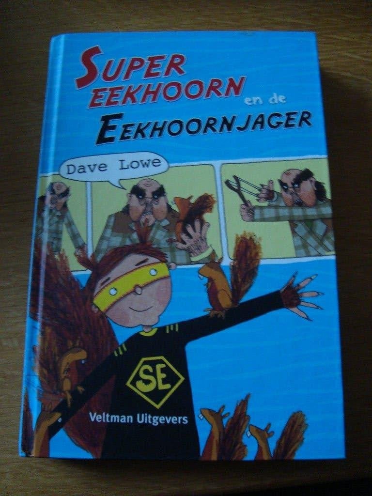 Super eekhoorn en de eekhoornjager, Ophalen of Verzenden, Nieuw