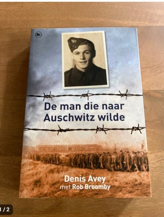 De man die naar Auschwitz wilde - Denis Avey, Ophalen of Verzenden, Tweede Wereldoorlog, Zo goed als nieuw, Overige onderwerpen
