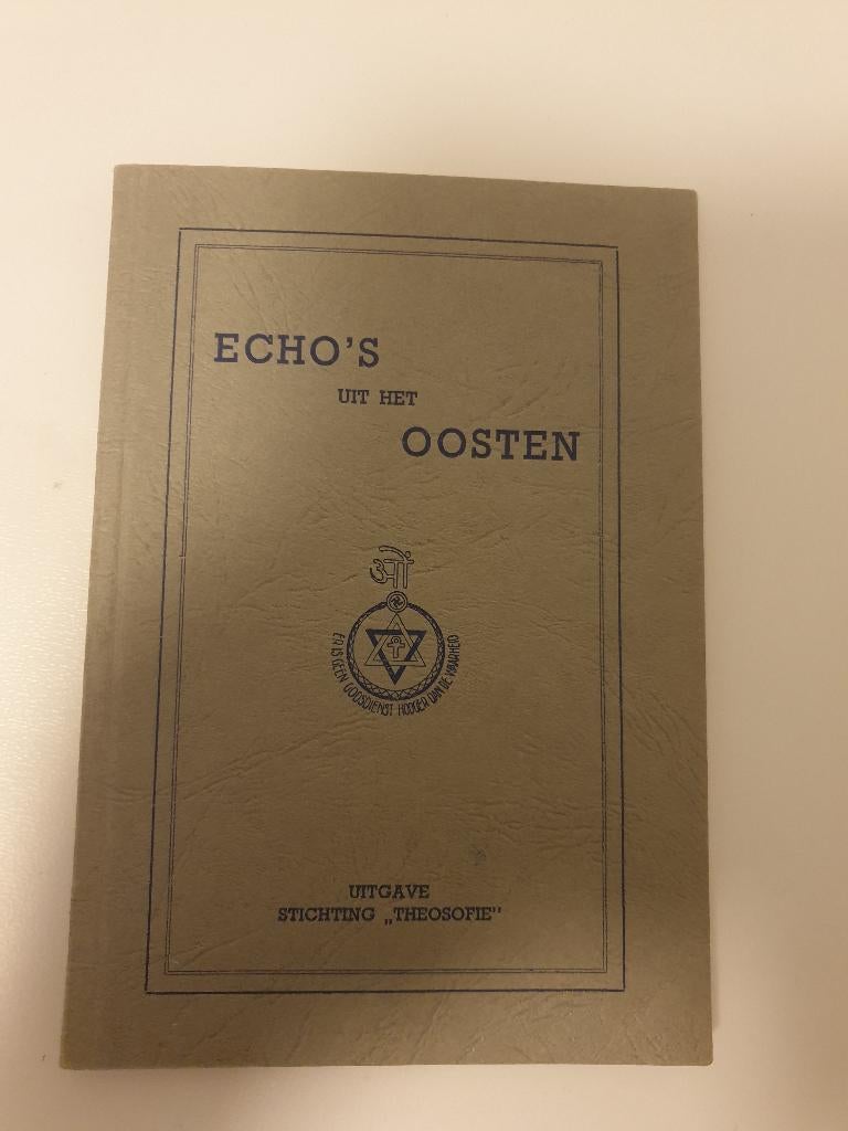 Echo's uit het Oosten - William Q. Judge (Theosofie), Boeken, Ophalen of Verzenden, Gelezen, Spiritualiteit algemeen, Achtergrond en Informatie