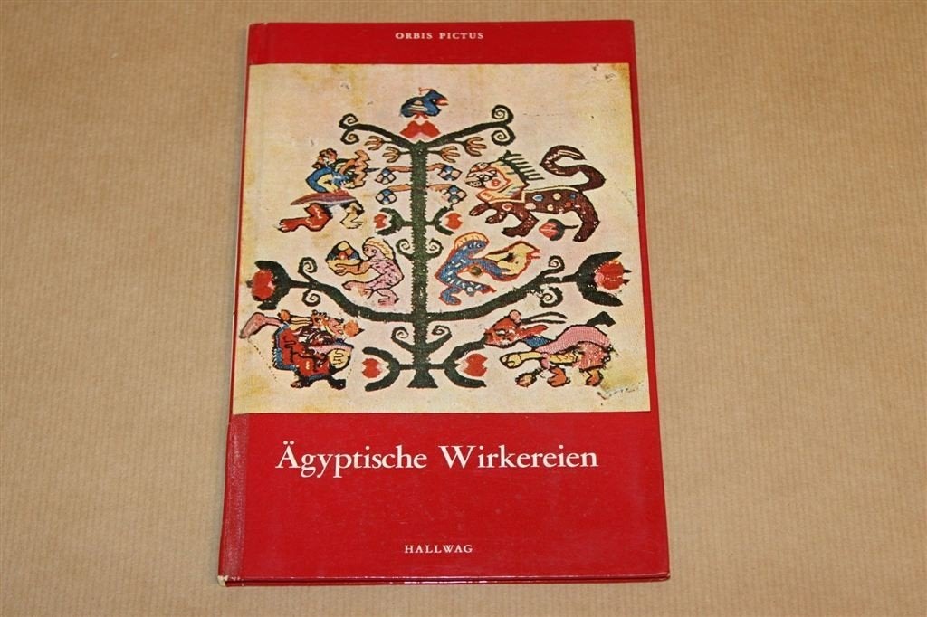 Ägyptische Wirkereien — Antieke Textielkunst Egypte 1962, Ophalen of Verzenden, Gelezen, Overige onderwerpen
