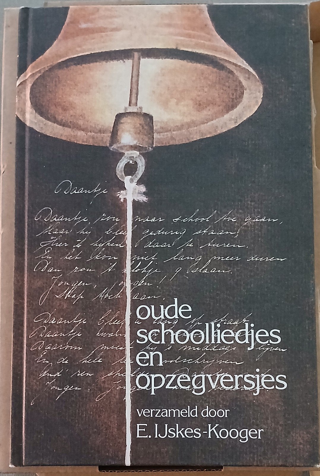 Oude Schoolliedjes en Opzegversjes - E. Ijskes-Kooger, Ophalen of Verzenden, Zo goed als nieuw, E. Ijskes-Kooger, Non-fictie