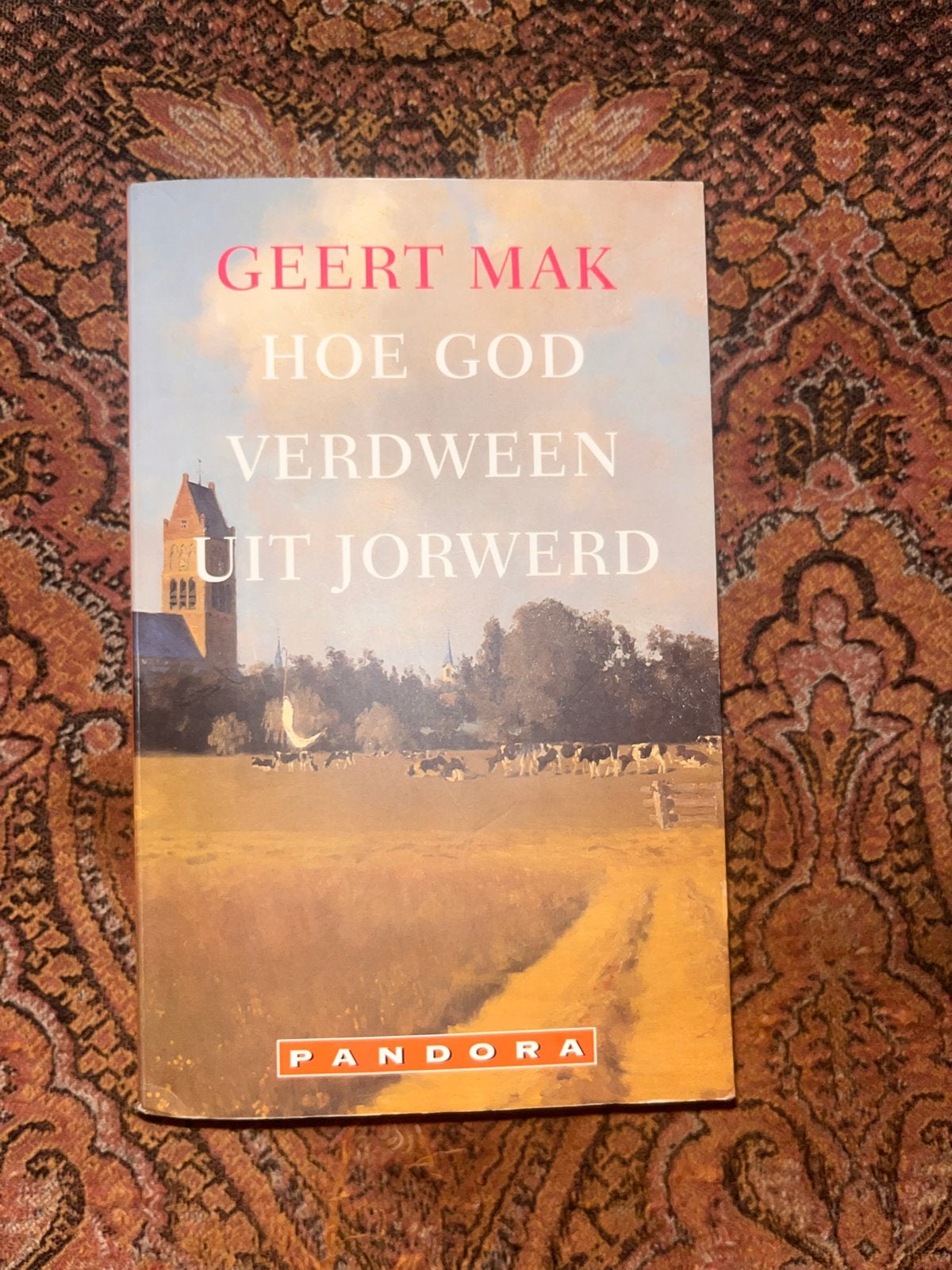 Geert Mak - Hoe God verdween uit Jorwerd, Verzenden, Gelezen, Overige