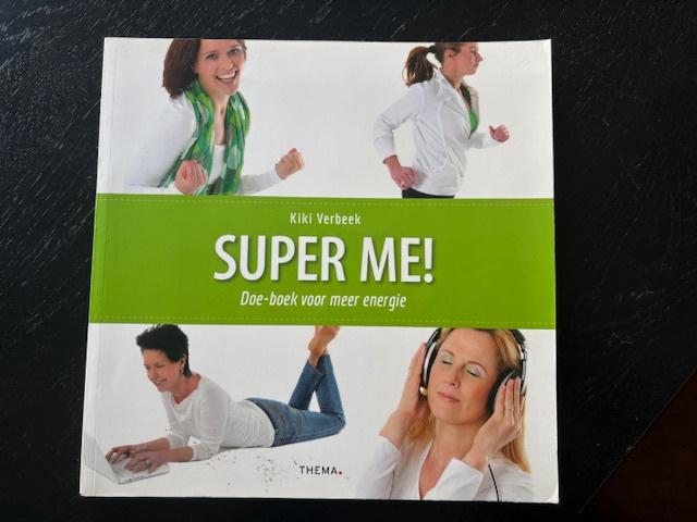 Kiki Verbeek - Super me, Ophalen of Verzenden, Zo goed als nieuw
