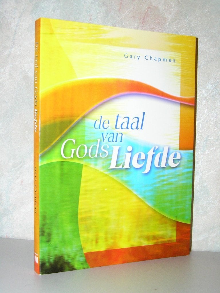 Gary Chapman - De taal van Gods liefde, Boeken, Ophalen of Verzenden, Zo goed als nieuw, Christendom | Katholiek