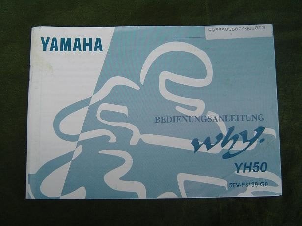 Yamaha YH50 WHY scooter roller 1998 bedienungs anleitung, Ophalen of Verzenden, Gebruikt