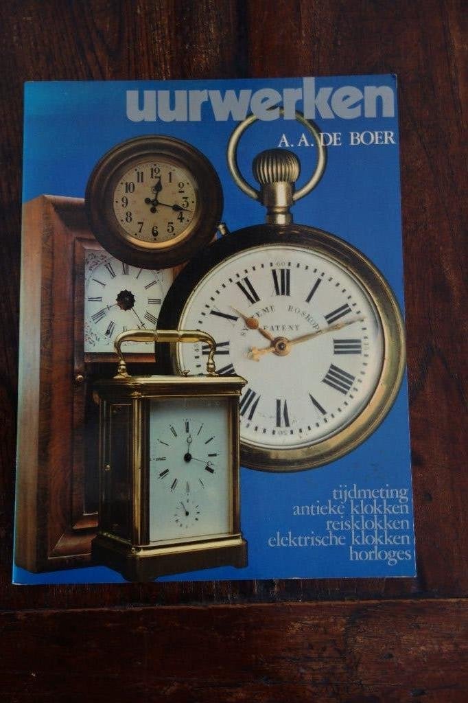 Boek Uurwerken klokken\horloges-tijdmetingen, Ophalen of Verzenden, Zo goed als nieuw, Overige typen