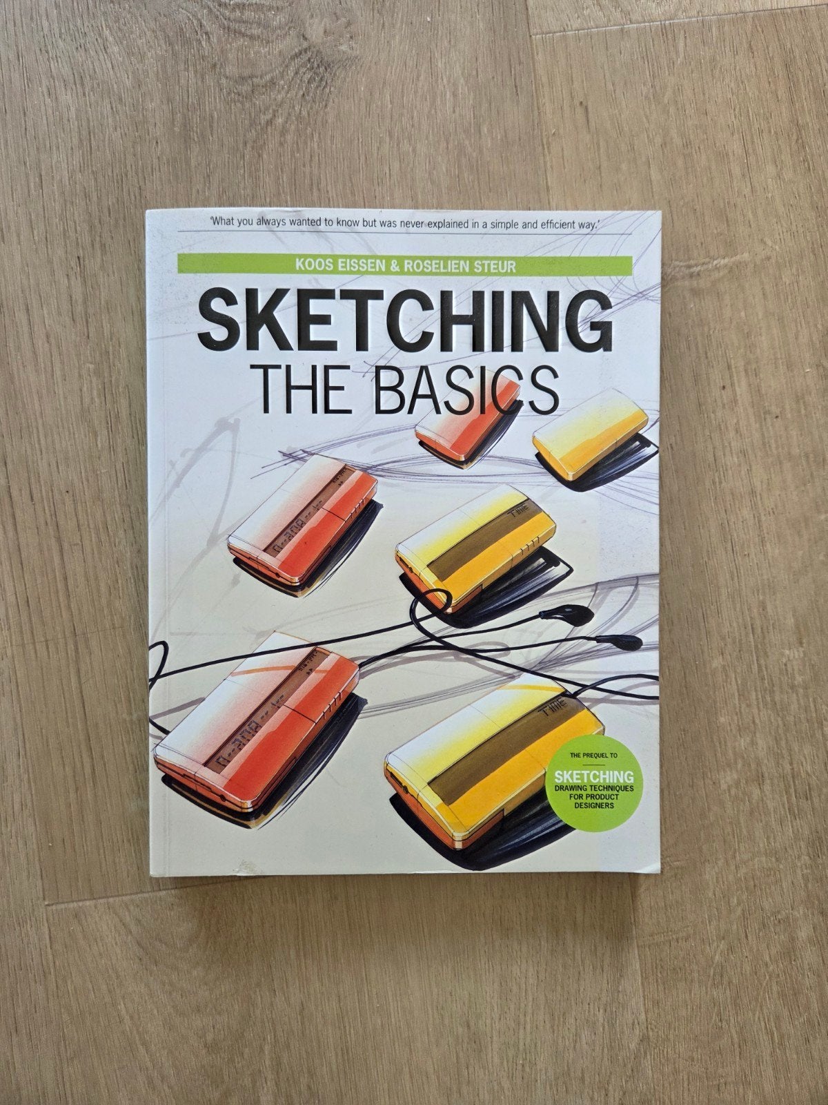 Sketching The Basics - Koos Eissen & Roselien Steur, Boeken, Ophalen of Verzenden, Zo goed als nieuw, Overige onderwerpen, Koos Eissen & Roselien Steur