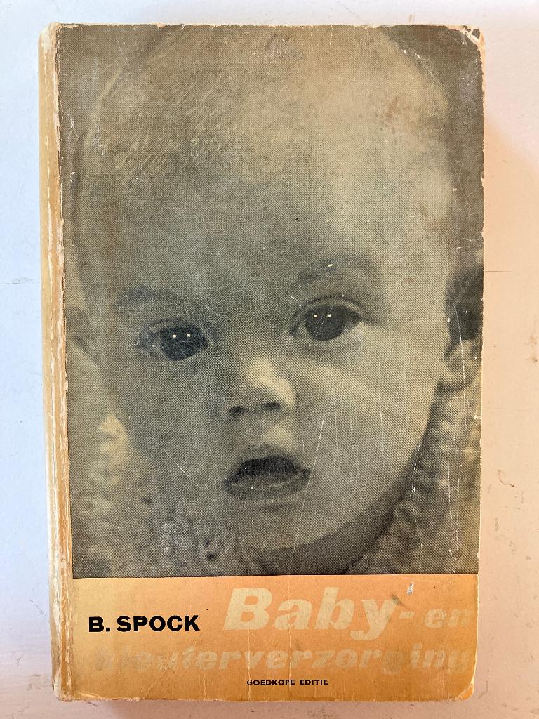Baby- en kleuterverzorging - B.Spock, Ophalen, Zo goed als nieuw, Spock