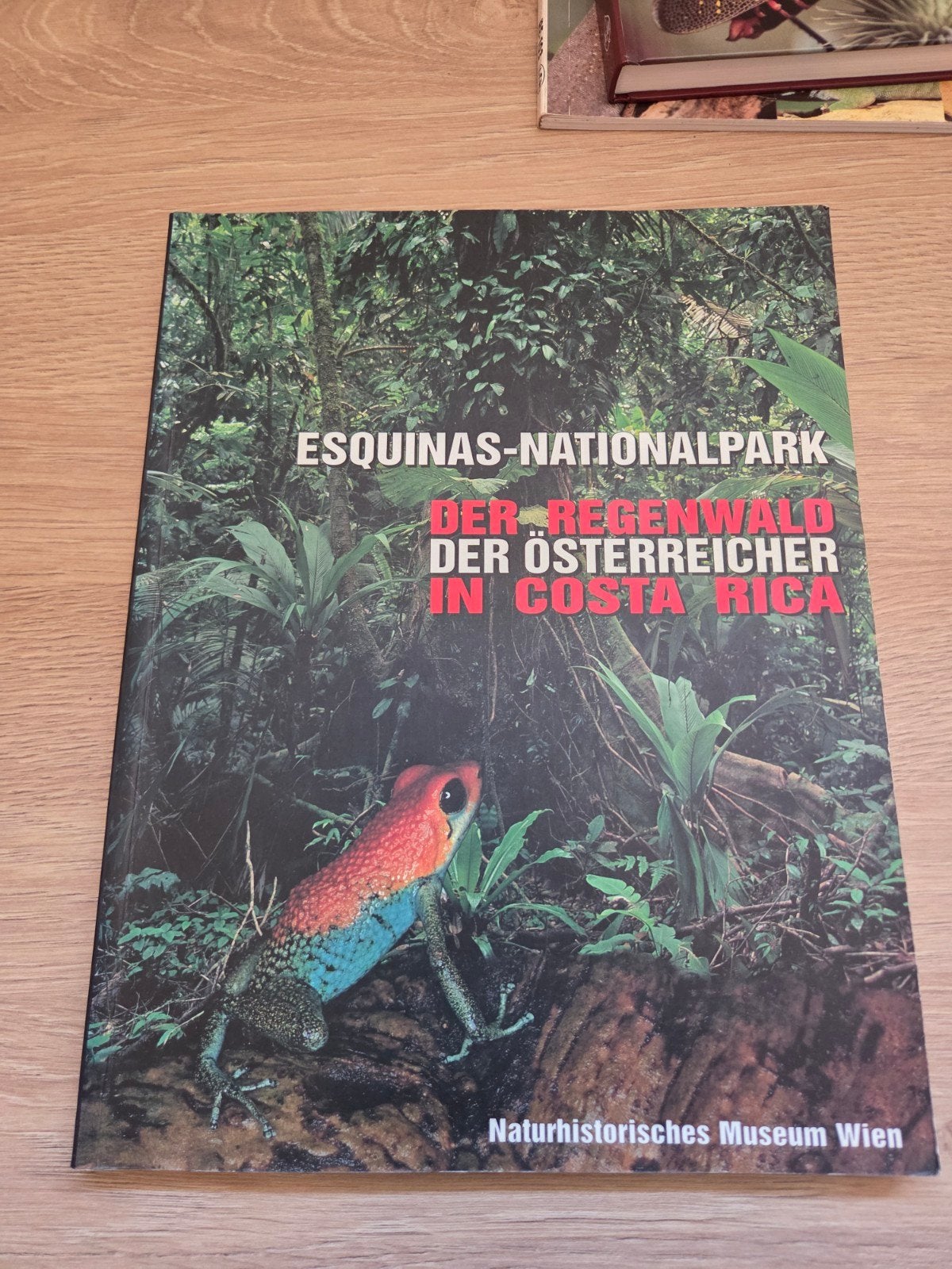 Esquinas-Nationalpark: Regenwoud van Oostenrijkers  Costa R, Ophalen of Verzenden, Gebruikt, Overige typen