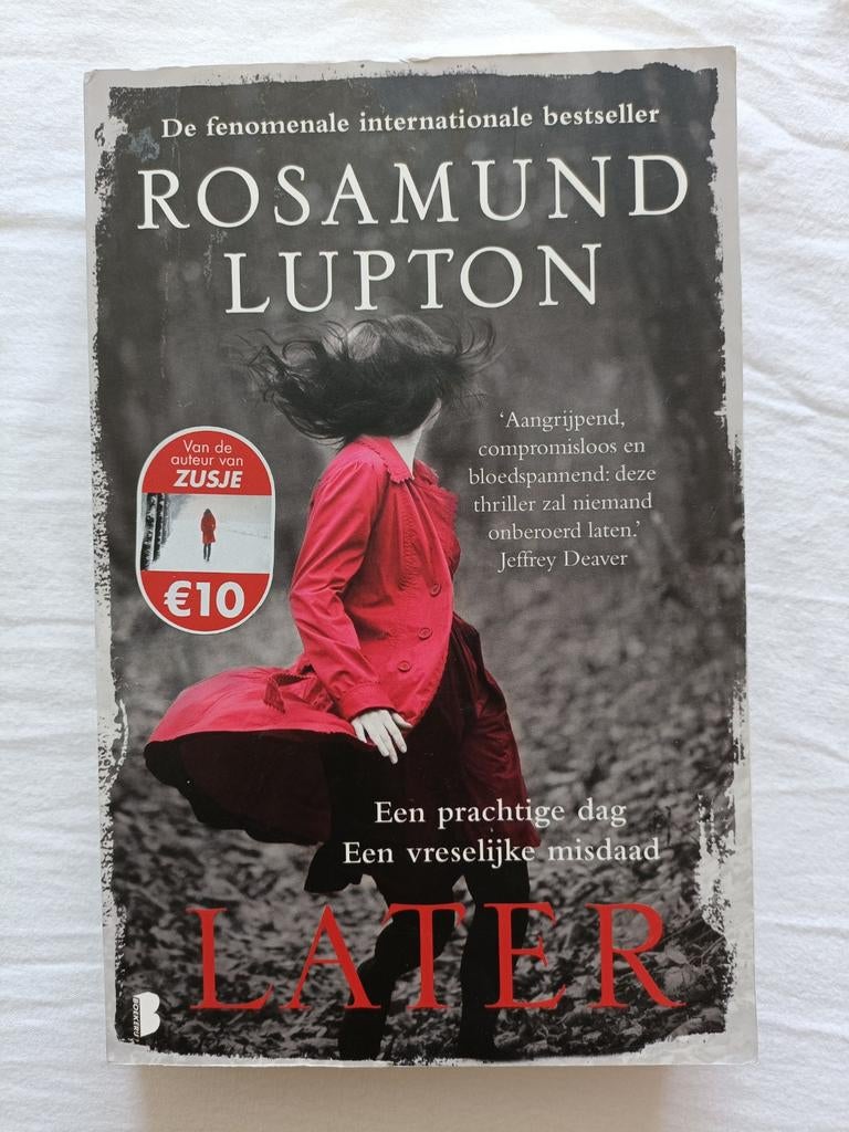 Later - Rosamund Lupton (Thriller), Ophalen of Verzenden, Gelezen, Rosamund Lupton, Europa overig
