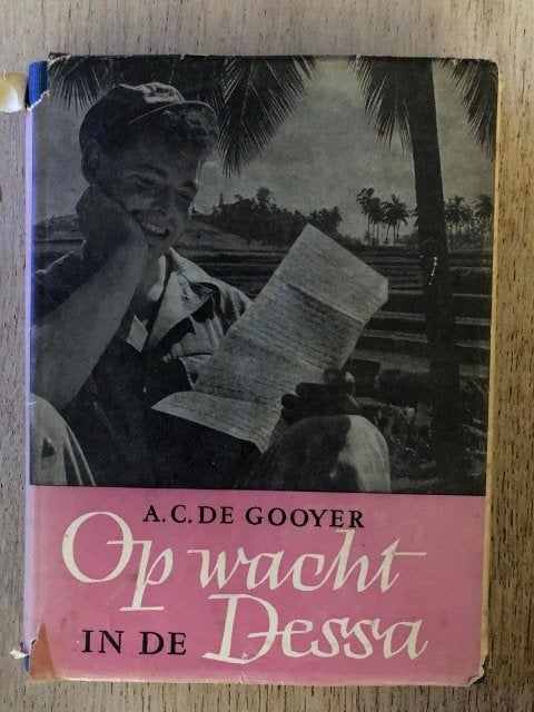 Op wacht in de Dessa van A.C. de Gooyer, Boeken, Ophalen, Gelezen