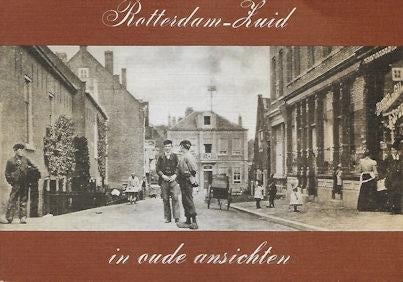 P. Ratsma: Rotterdam-Zuid in oude ansichten, Ophalen of Verzenden, Gelezen