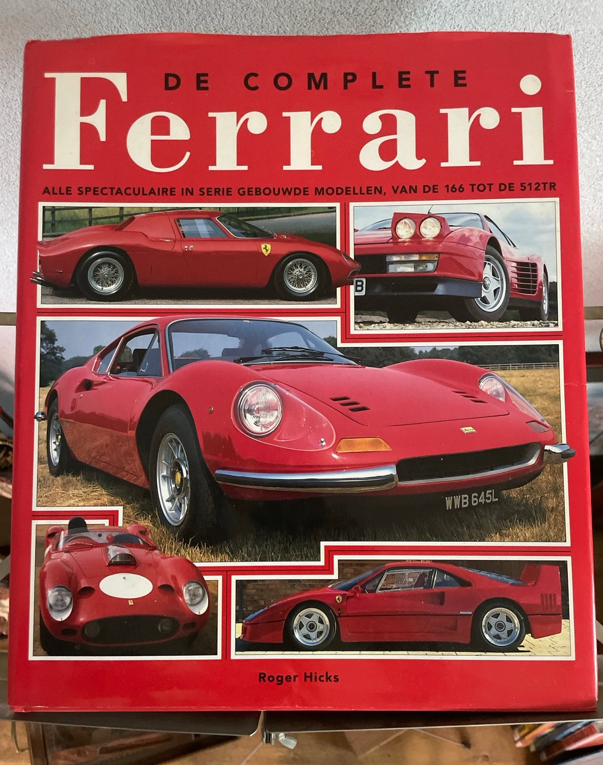 De Complete Ferrari - Roger Hicks (Boek), Rebo, Ophalen of Verzenden, Zo goed als nieuw, Ferrari