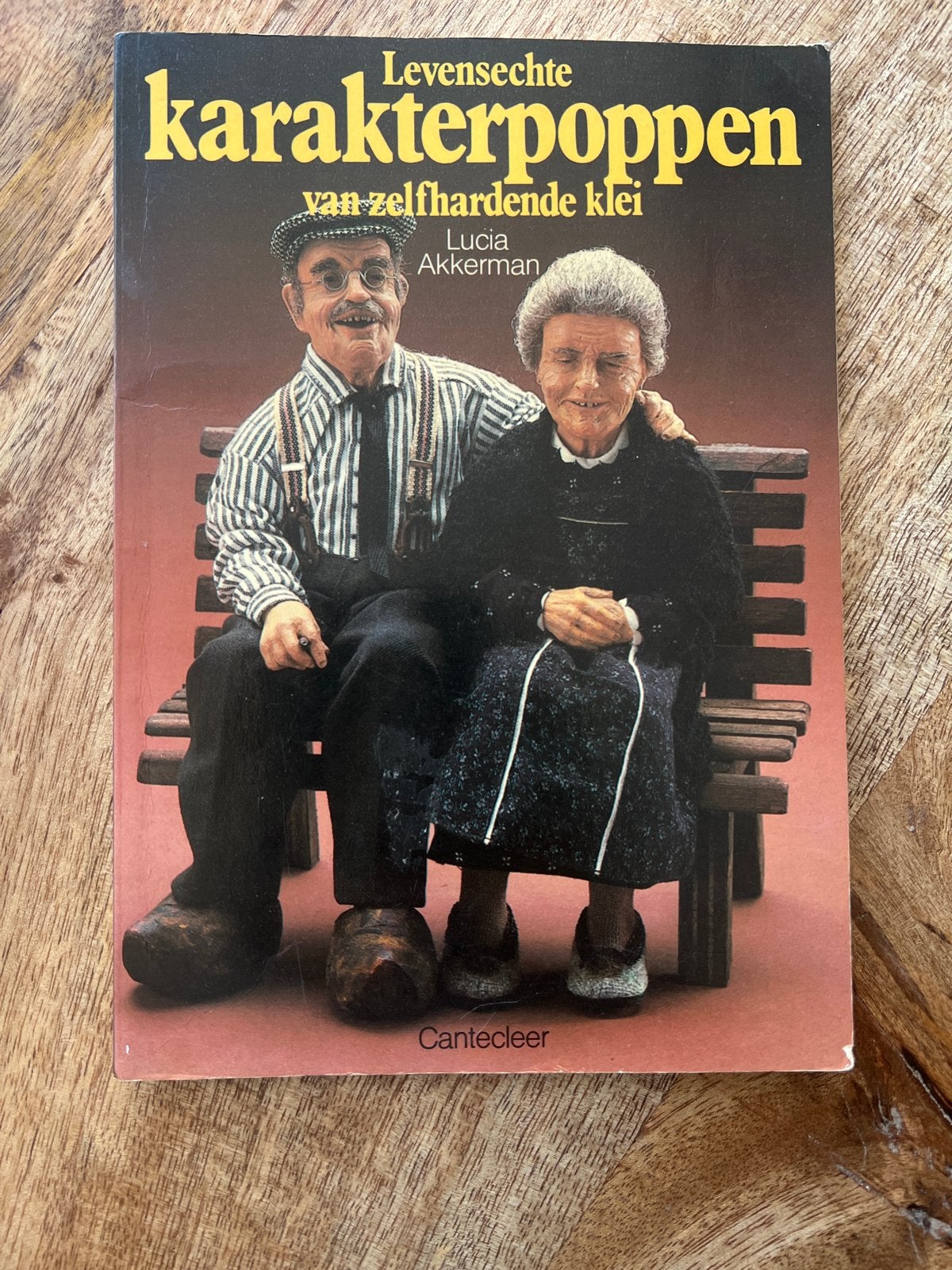 Karakterpoppen van zelfverhardende klei - Oud boekje, Ophalen of Verzenden, Gelezen, Kleien en Boetseren
