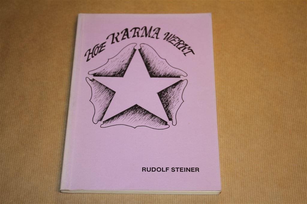 Hoe Karma werkt - Rudolf Steiner, Ophalen of Verzenden, Zo goed als nieuw, Overige onderwerpen, Achtergrond en Informatie