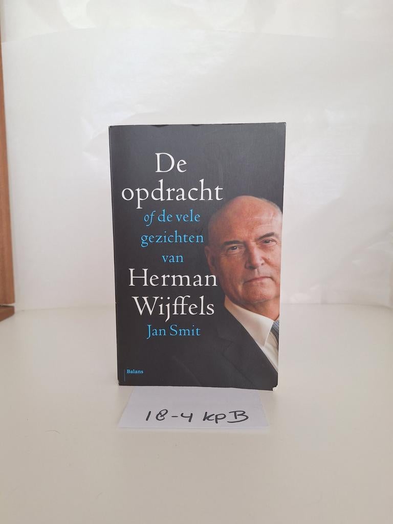 De opdracht of de vele gezichten van Herman Wijffels, Ophalen of Verzenden