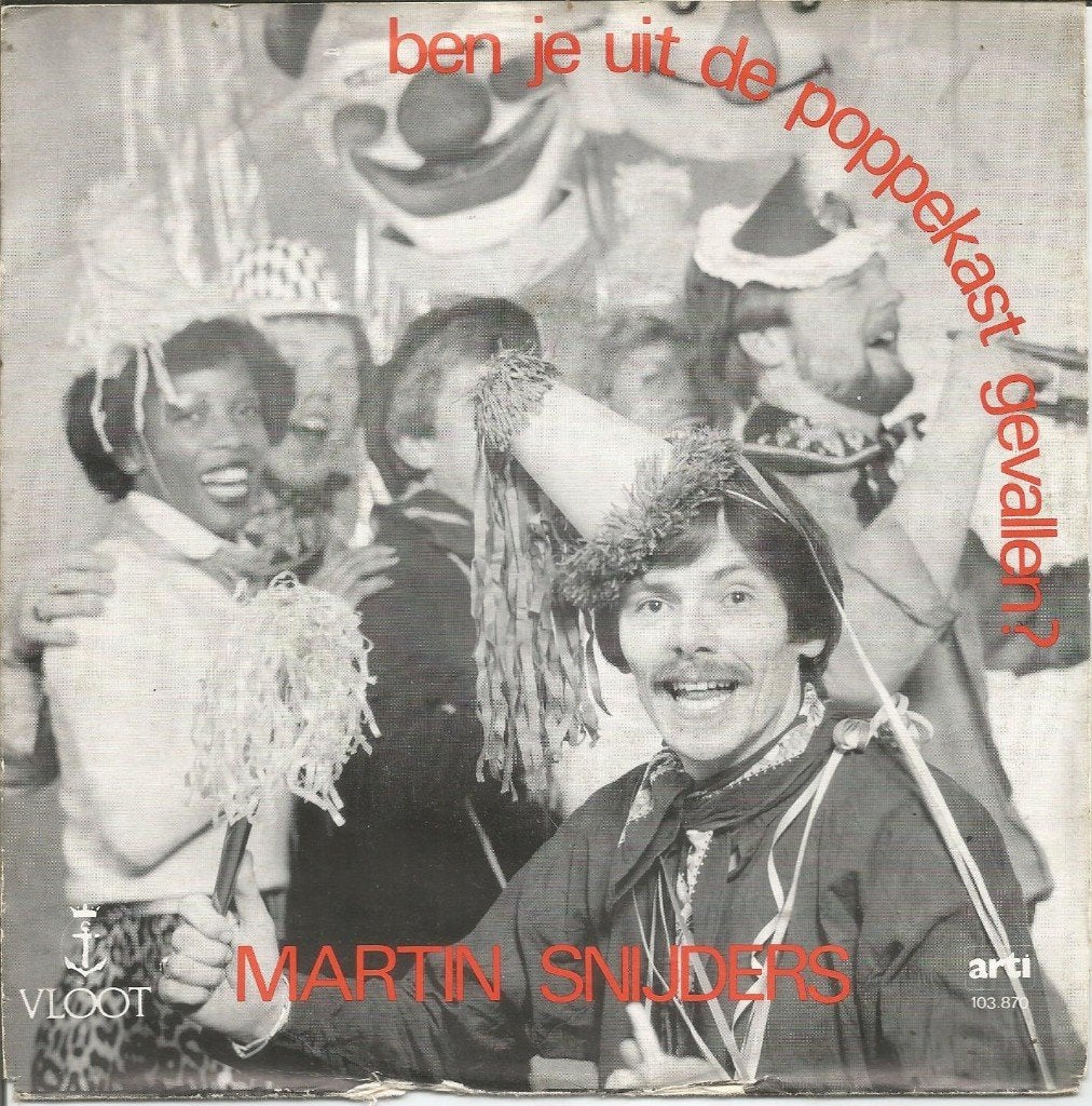 Martin Snijders – Ben Je Uit De Poppenkast Gevallen ?, Fotohoes, 7 inch, Ophalen of Verzenden, Zo goed als nieuw
