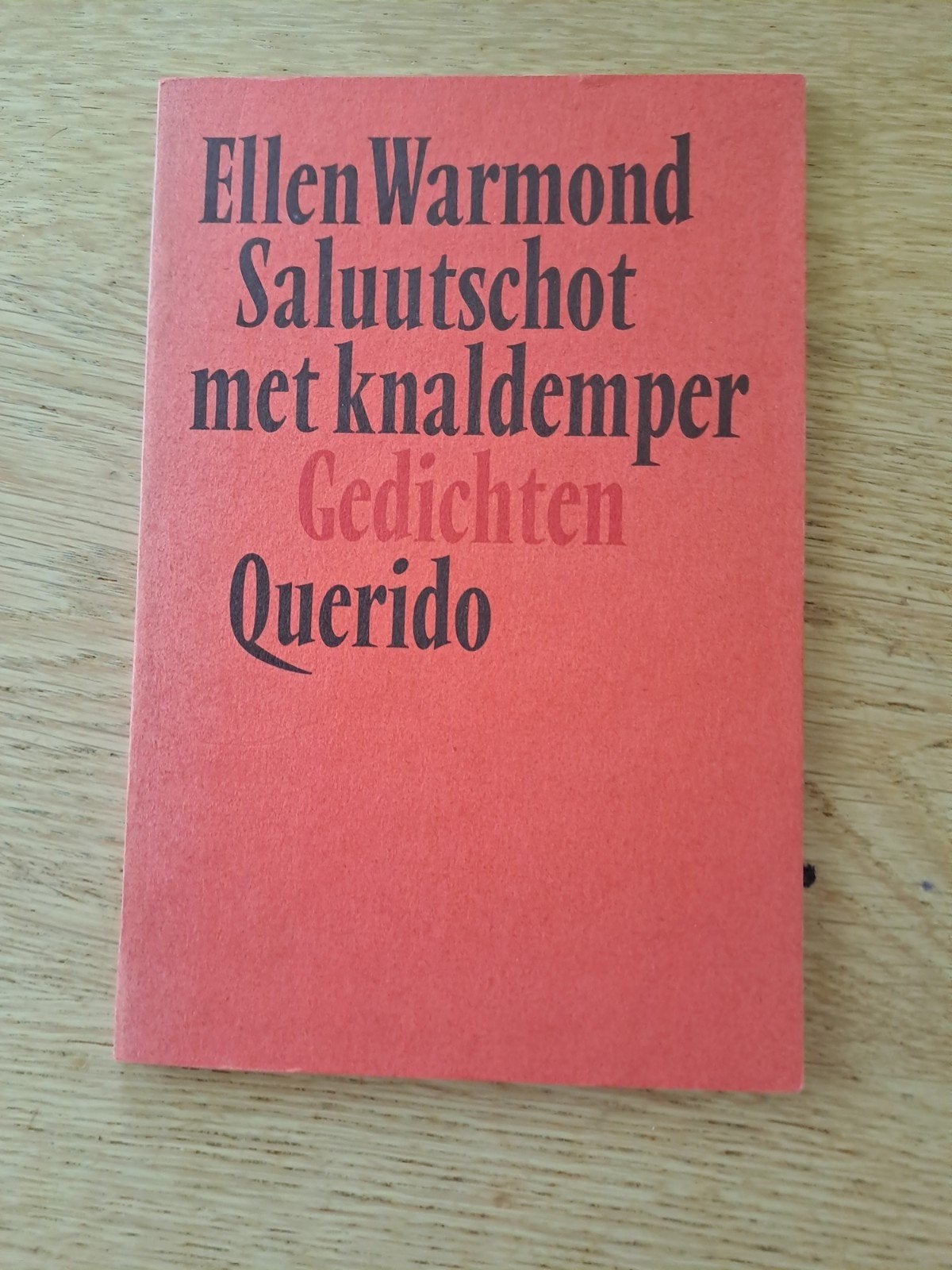 Ellen Warmond - Saluutschot met knaldemper (Gedichten), Ophalen of Verzenden, Zo goed als nieuw