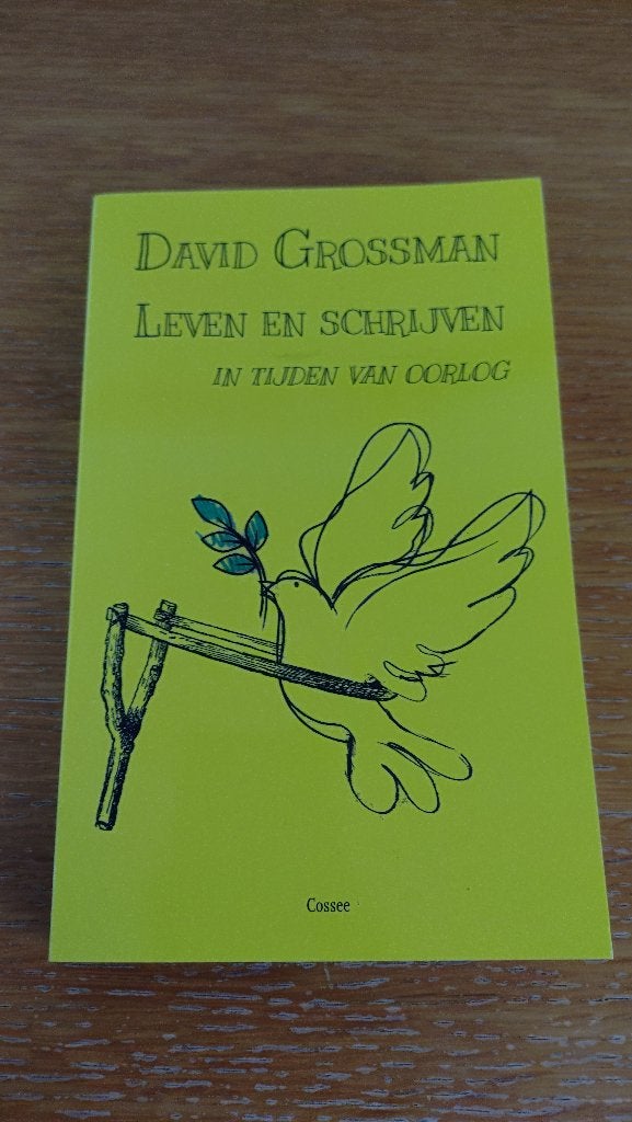 Leven en schrijven in tijden van oorlog - David Grossman, Ophalen of Verzenden, Gelezen