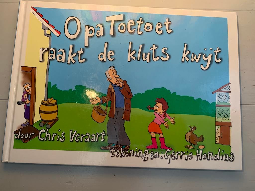 Opa Toetoet raakt de kluts kwijt, Ophalen of Verzenden, Zo goed als nieuw, Fictie algemeen