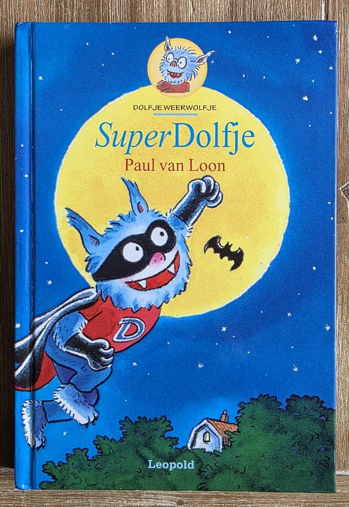 SuperDolfje - Dolfje Weerwolfje - Paul van Loon - AVI E4, Ophalen of Verzenden, Gelezen, Paul van Loon, Fictie algemeen