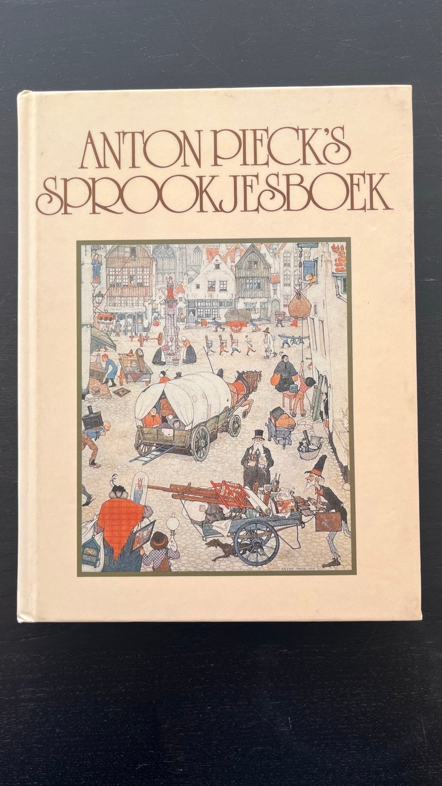 Anton Pieck's Sprookjesboek - Geïllustreerd sprookjesboek, Boeken, Ophalen of Verzenden, Gelezen
