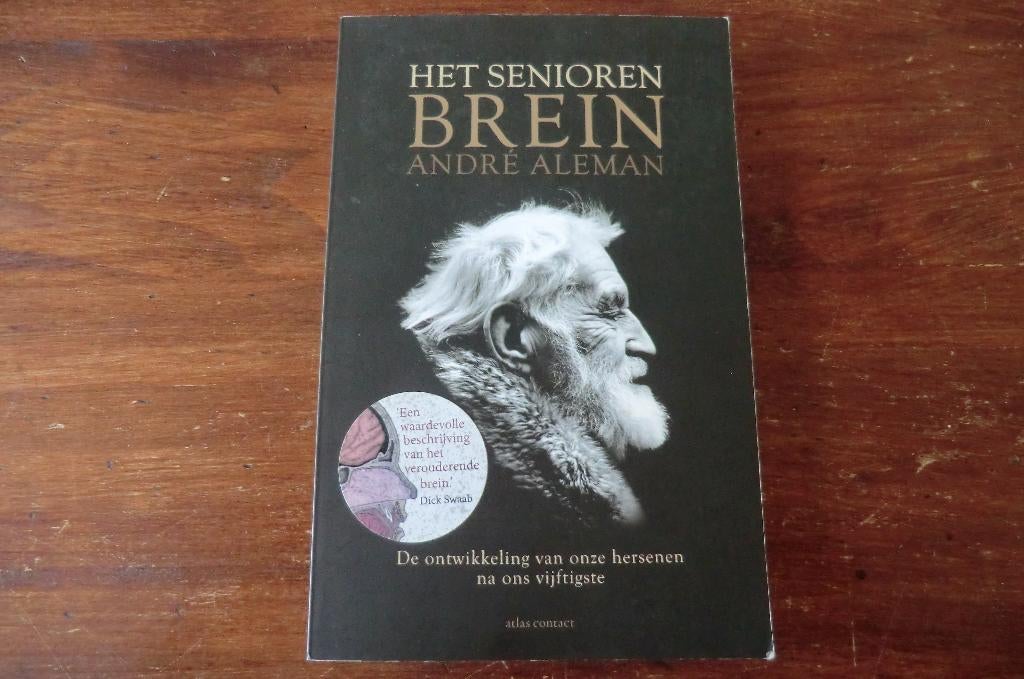 boek - Het senioren brein - André Aleman / 50 jaar, 1975, Ophalen of Verzenden, Gelezen, Geesteswetenschap