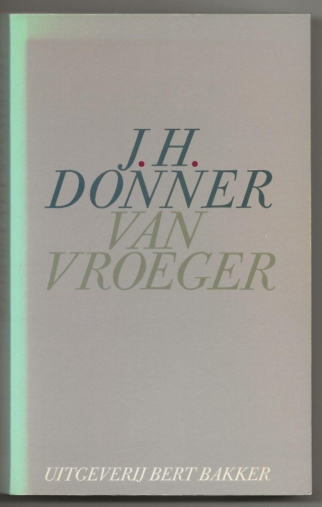 J.H. Donner - Van vroeger, Ophalen, Gelezen, Denksport