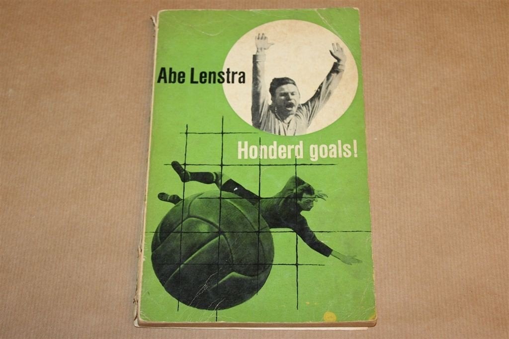 Honderd Goals — Abe Lenstra, Voetballessen 1958, Ophalen of Verzenden, Gelezen, Watersport en Hengelsport