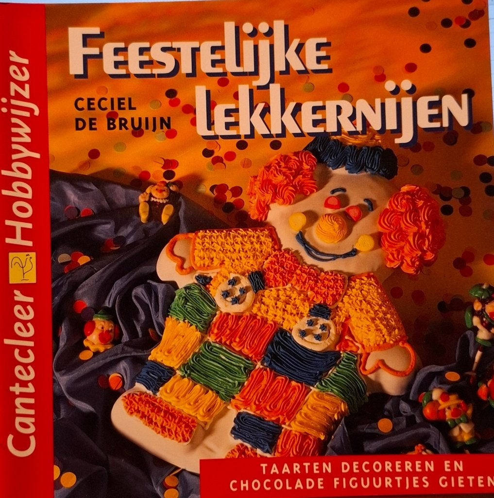 HOBBYWIJZER Feestelijke Lekkernijen Taarten decoreren, Ophalen of Verzenden, Gelezen, Overige onderwerpen, Ceciel de Bruijn