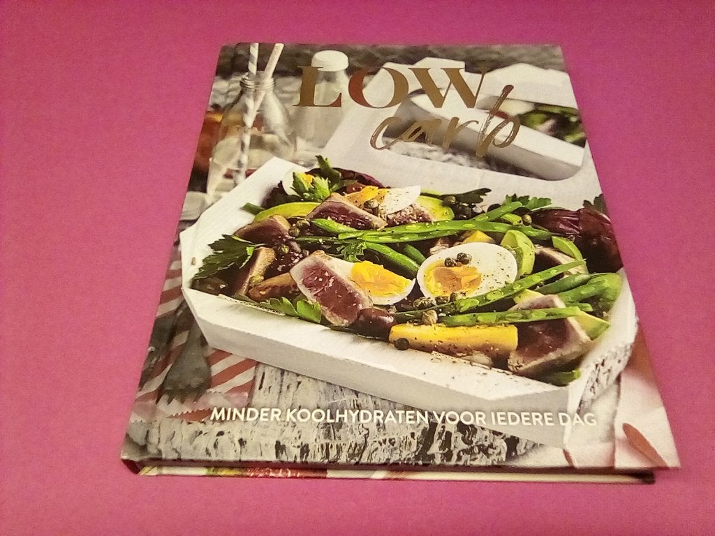 Low Carb Kookboek: Minder Koolhydraten voor Iedere Dag, Boeken, Onbekend, Ophalen of Verzenden, Zo goed als nieuw, Hoofdgerechten