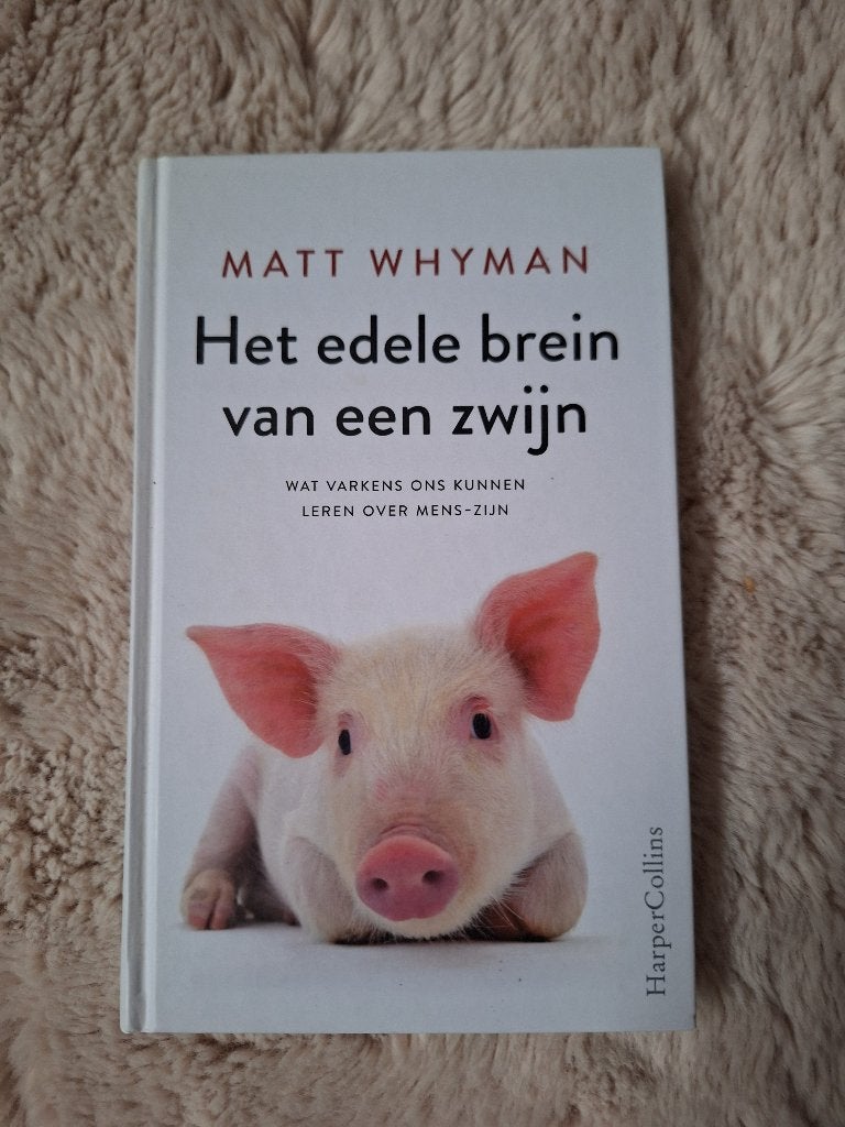 Het edele brein van een zwijn, Boeken, Ophalen, Zo goed als nieuw, Overige diersoorten, Matt Whyman