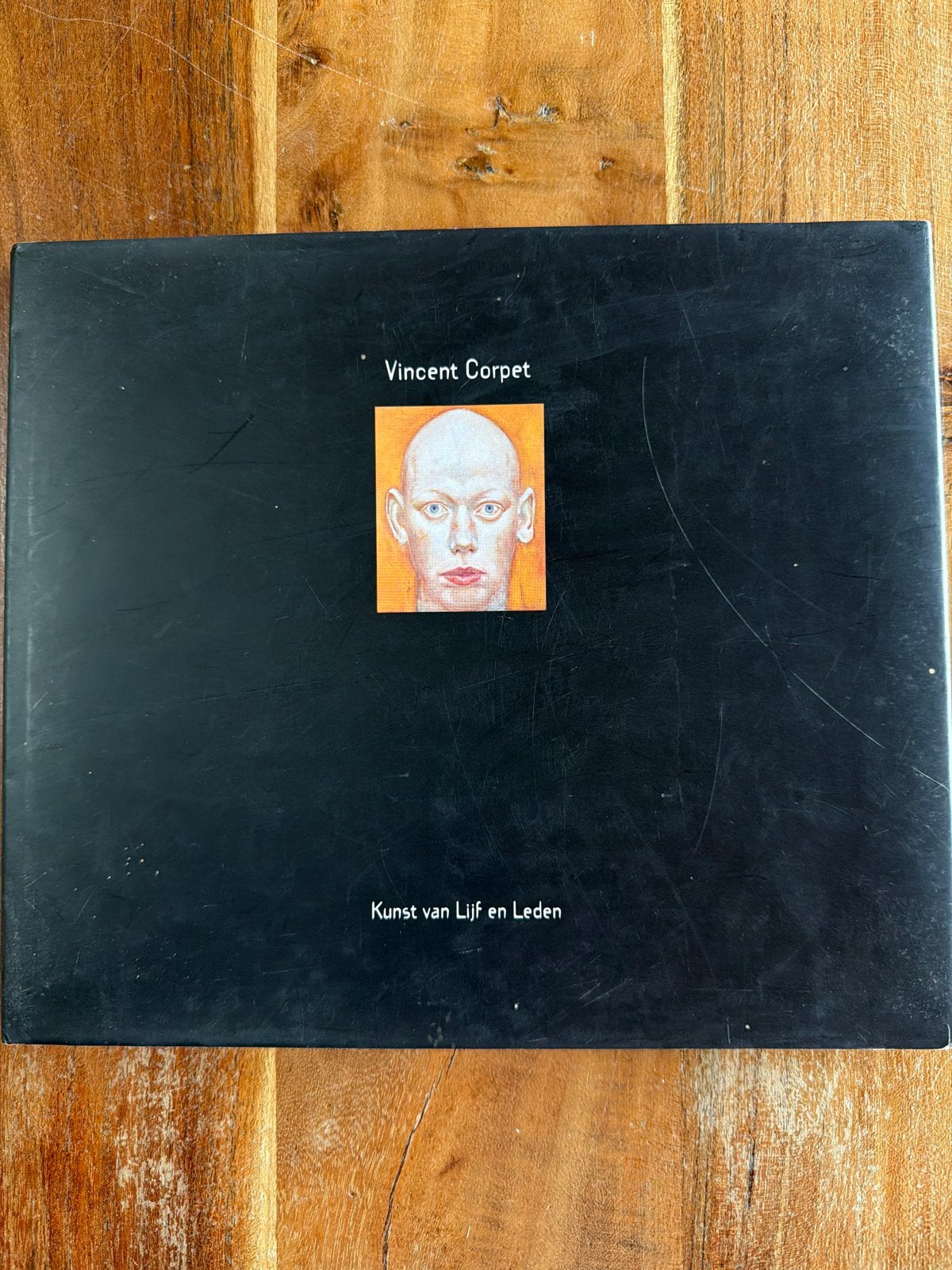 Vincent Corpet - Kunst van Lijf en Leden (2000), Boeken, Ophalen of Verzenden, Zo goed als nieuw, Schilder- en Tekenkunst