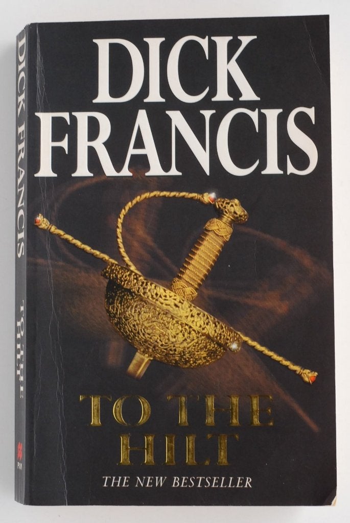Dick Francis - To The Hilt (Engels boek jaren 90) bestseller