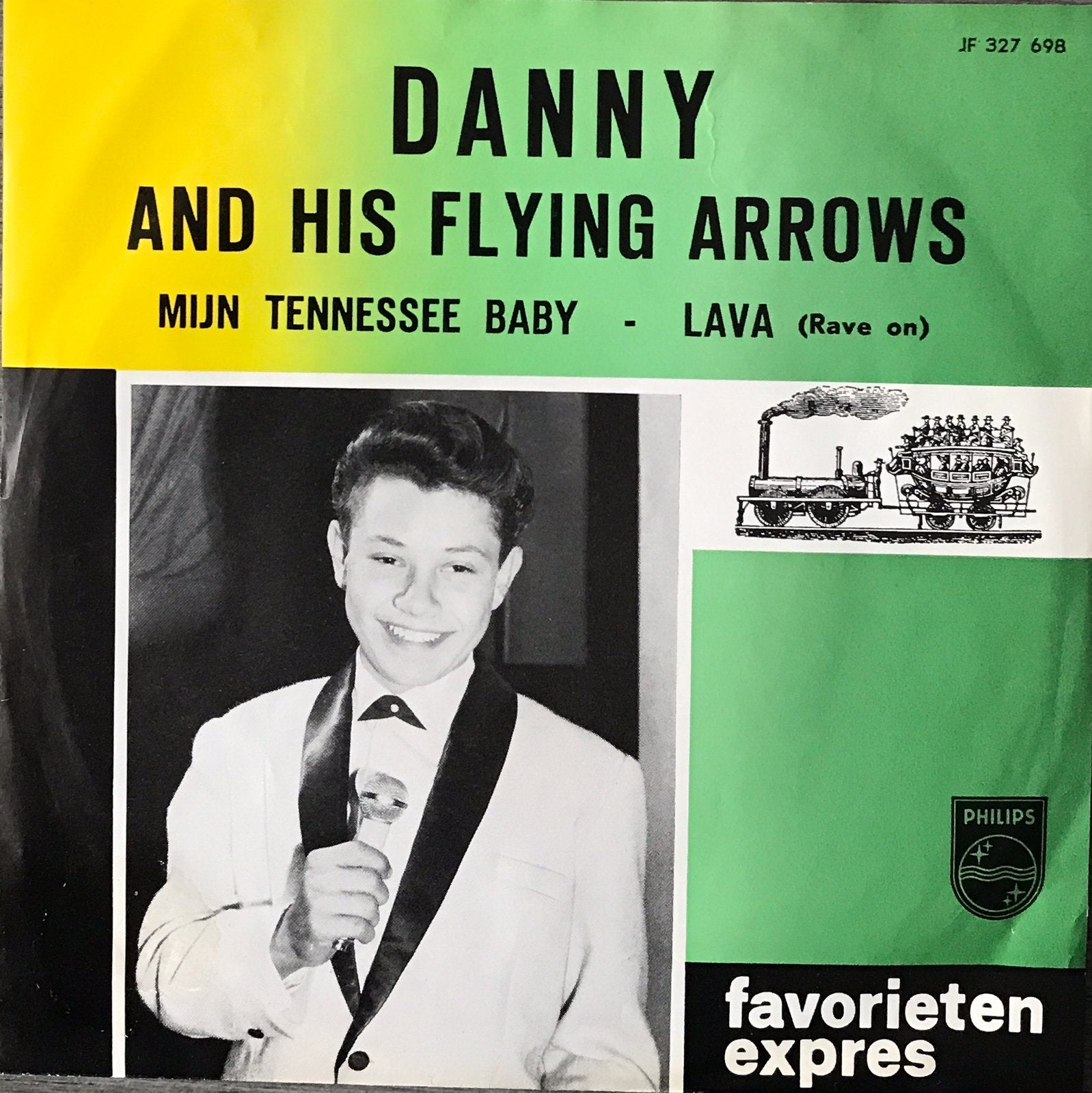 DANNY & his Flying Arrows - Mijn Tennessee baby/LAVA- TOPPER