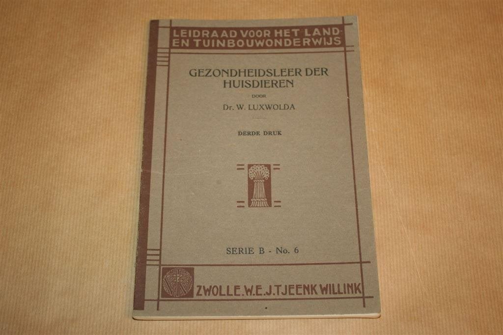 Gezondheidsleer der huisdieren. Luxwolda. 1936., Ophalen of Verzenden, Gelezen, Katten
