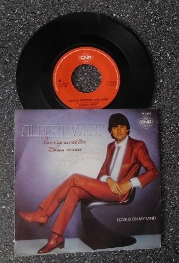 Albert West - love is sweeter than wine, Cd's en Dvd's, Vinyl | Nederlandstalig, Verzenden, Zo goed als nieuw, 7 inch, Levenslied of Smartlap