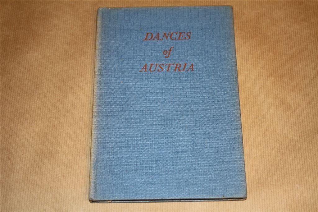 Dances of Austria [1960]. Handboek Europese volksdansen., Boeken, Kunst en Cultuur | Dans en Theater, Ophalen of Verzenden, Gelezen