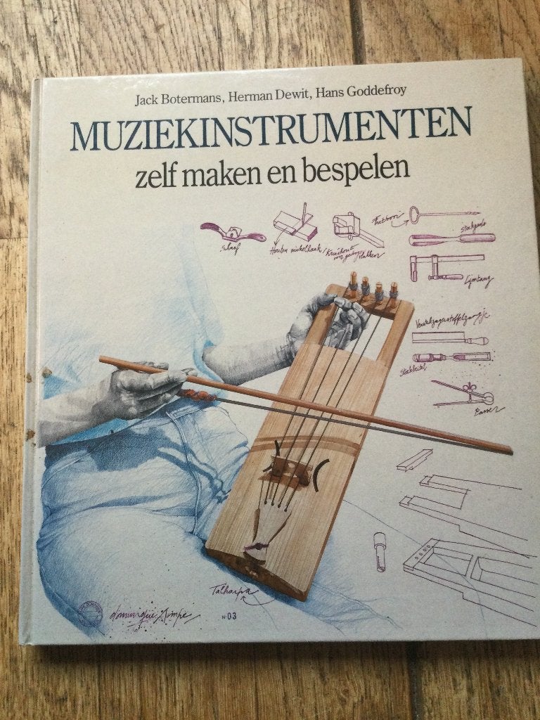 Jack Botermans e.a. _ Muziekinstrumenten zelf maken en, Boeken, Ophalen of Verzenden, Zo goed als nieuw, Instrument